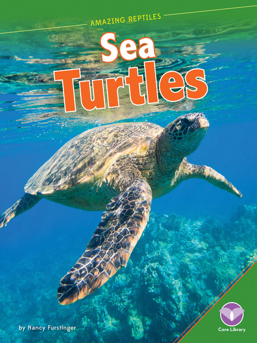 Title details for Sea Turtles by Nancy Furstinger - Available